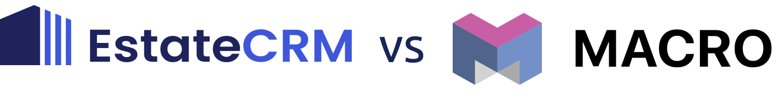 EstateCRM vs MacroCRM
